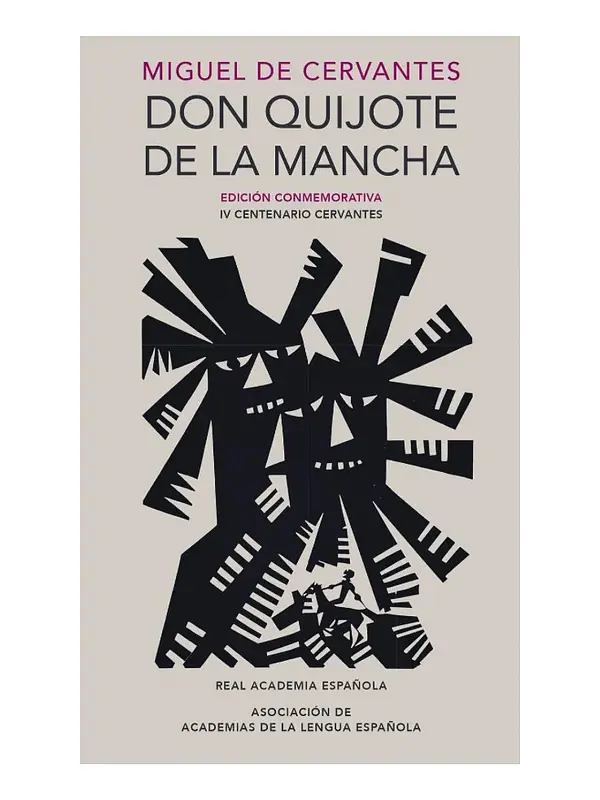 DON QUIJOTE DE LA MANCHA - MIGUEL DE CERVANTES / TAPA DURA