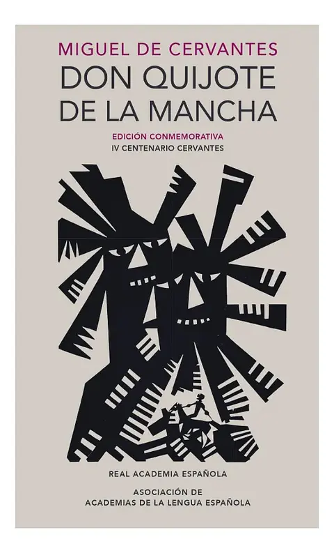 DON QUIJOTE DE LA MANCHA - MIGUEL DE CERVANTES / TAPA DURA
