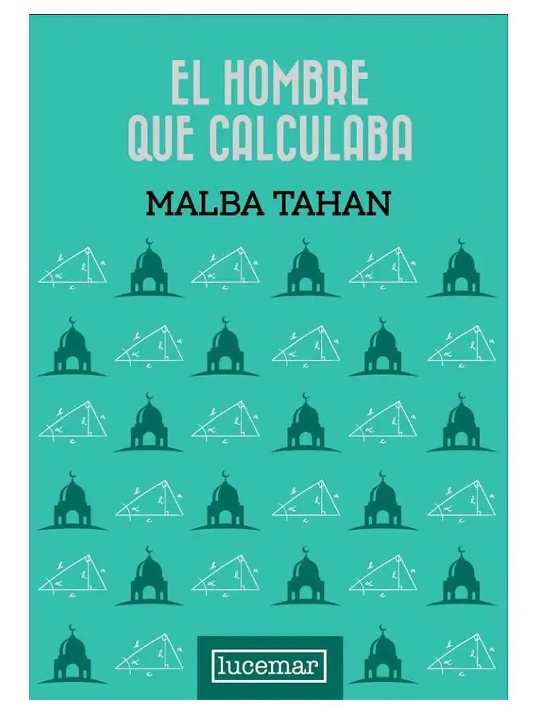 El Hombre Que Calculaba - Malba Tahan 1