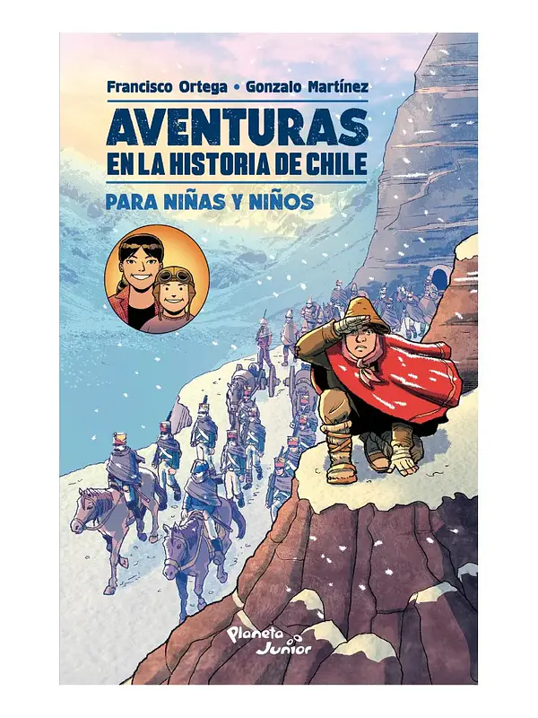AVENTURAS EN LA HISTORIA DE CHILE PARA NIÑAS Y NIÑOS
