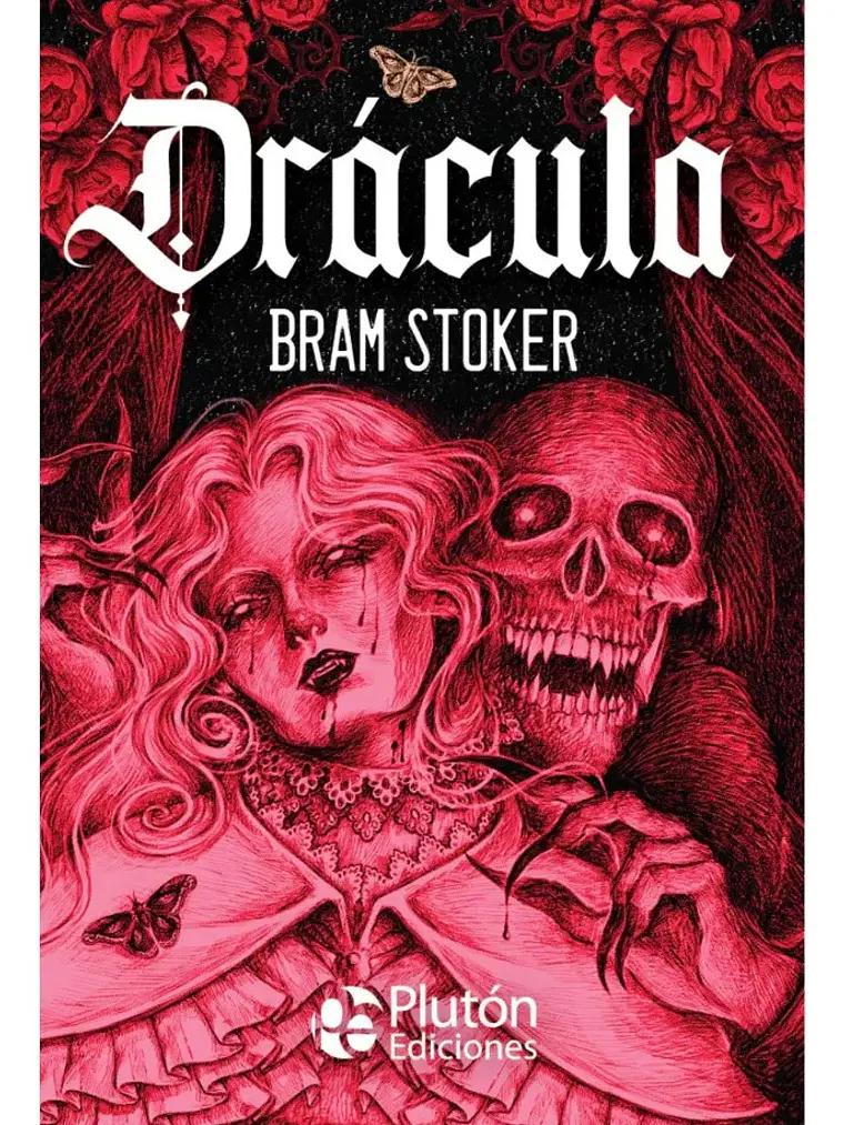 Drácula - Bram Stoker / Plutón Ediciones 1