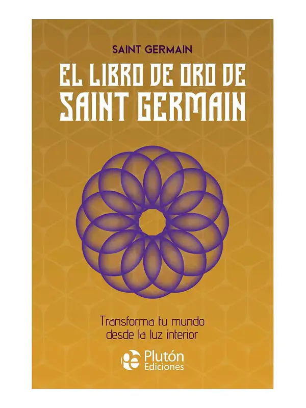 EL LIBRO DE ORO DE SAINT GERMAIN - SAINT GERMAIN
