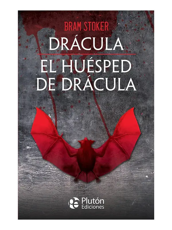 DRÁCULA - EL HUÉSPED DE DRÁCULA - BRAM STOKER