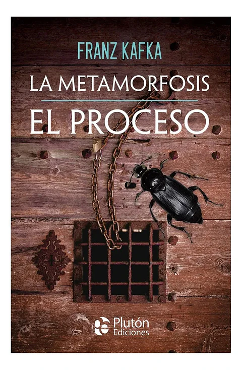 LA METAMORFOSIS / EL PROCESO - FRANZ KAFKA