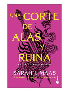 UNA CORTE DE ALAS Y RUINA - SARAH J. MAAS / BOOKET