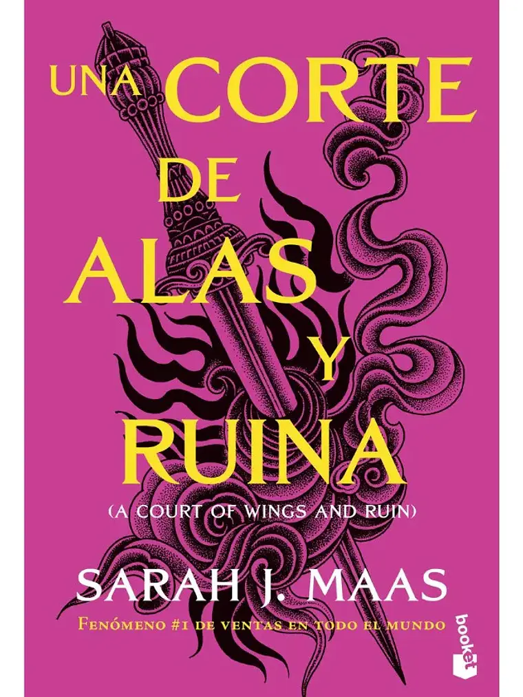 Una Corte De Alas Y Ruina - Sarah J. Maas / Booket 1