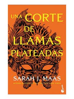 UNA CORTE DE LLAMAS PLATEADAS - SARAH J. MAAS / BOOKET