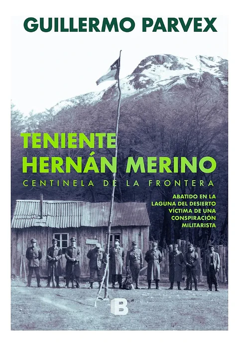 TENIENTE HERNÁN MERINO - GUILLERMO PARVEX