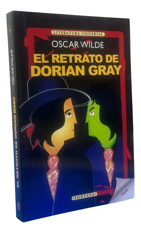 El Retrato De Dorian Gray - Oscar Wilde / Fontana
