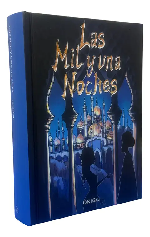 Las Mil Y Una Noches - Anónimo / Origo