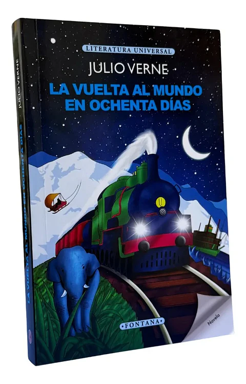 La Vuelta Al Mundo En Ochenta Días - Julio Verne / Fontana