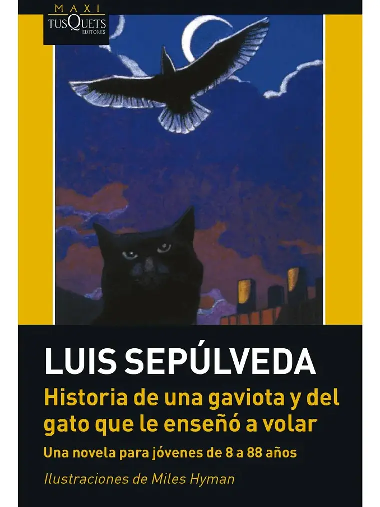 Historia De Una Gaviota Y Del Gato Que Le Enseño A Volar 1