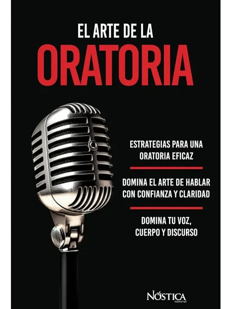 El Arte De La Oratoria. Estrategias Para Una Oratoria Eficaz 1