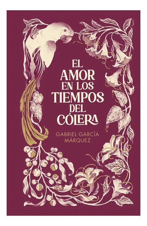 El Amor En Los Tiempos De Cólera / Gabriel García Márquez
