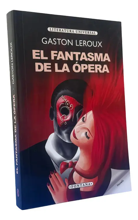 El Fantasma De La Ópera - Gaston Leroux / Fontana