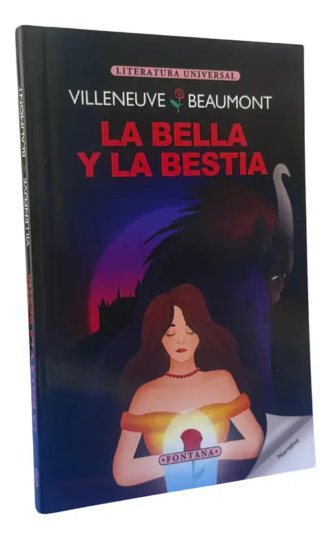 La Bella Y La Bestia - Villeneuve & Beaumont / Fontana