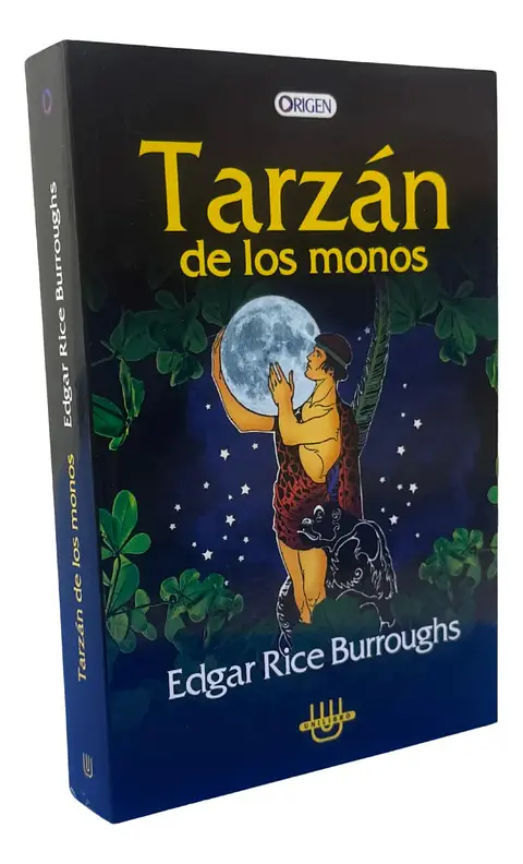 Tarzán De Los Monos - Edgar Rice Burroughs / Unilibro
