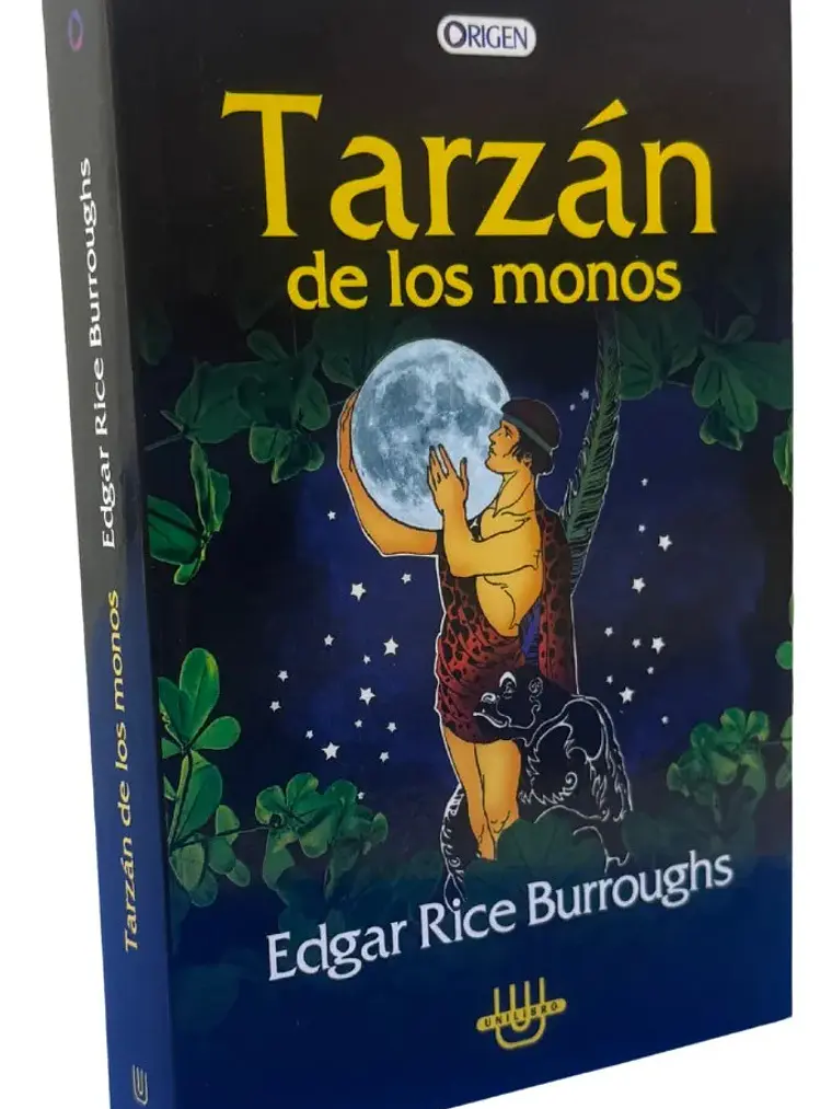 Tarzán De Los Monos - Edgar Rice Burroughs / Unilibro 1