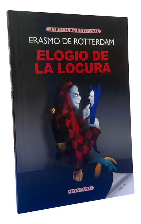 Elogio De La Locura - Erasmo De Rotterdam / Fontana