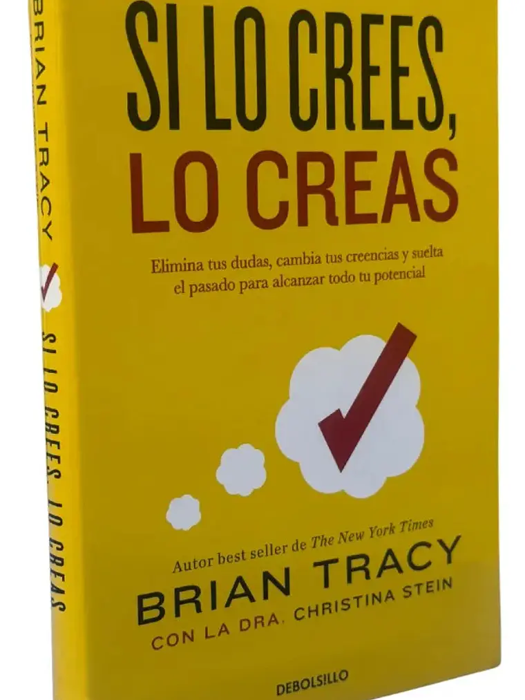 Si Lo Crees, Lo Creas - Brian Tracy / Tapa Rústica 1