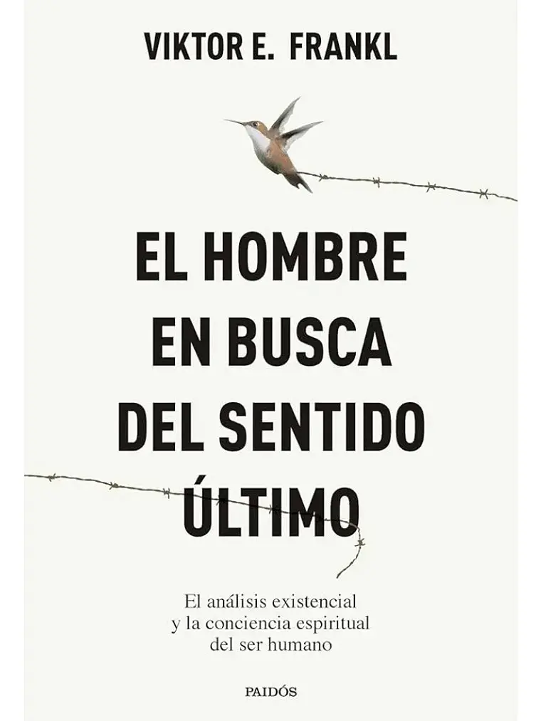 El Hombre En Busca De Sentido Último - Viktor E. Frankl 1