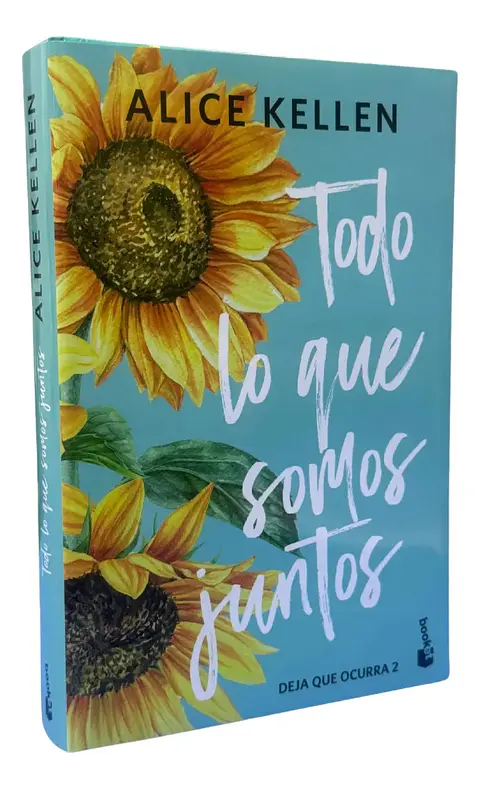 Todo Lo Que Somos Juntos - Alice Kellen / Tapa Dura