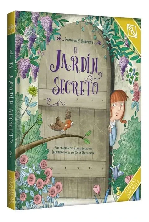 El Jardín Secreto - Frances H. Burnett / Tapa Dura Ilustrado
