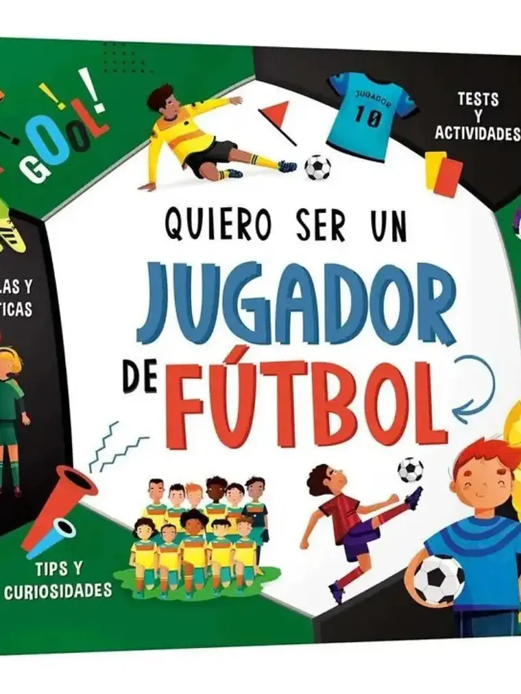 Quiero Ser Un Jugador De Fútbol / Tapa Dura 1