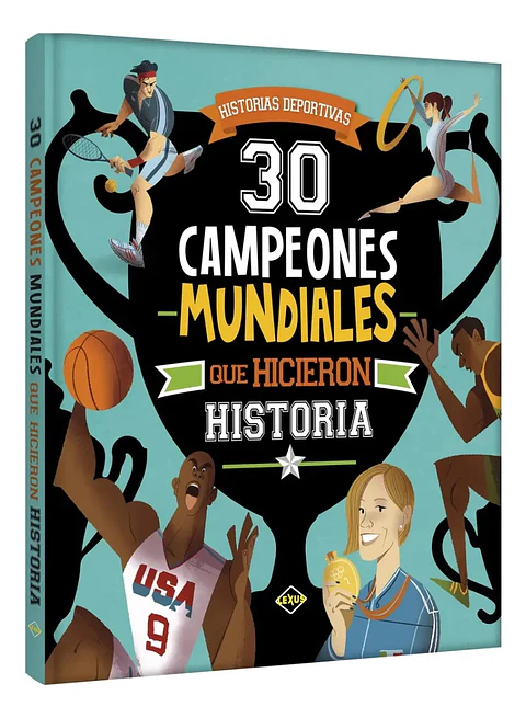 30 Campeones Mundiales Que Hicieron Historia / Tapa Dura