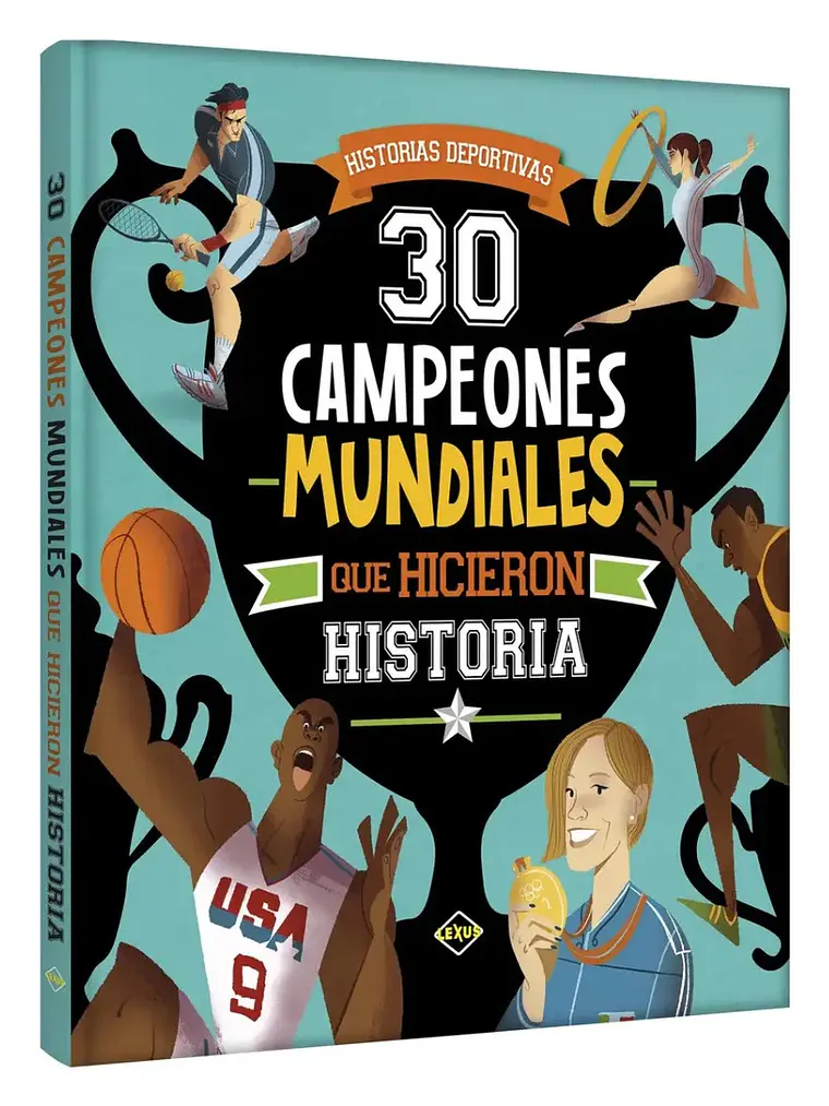 30 Campeones Mundiales Que Hicieron Historia / Tapa Dura 1