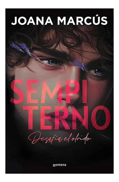 Sempiterno. Desafía El Olvido - Joana Marcús