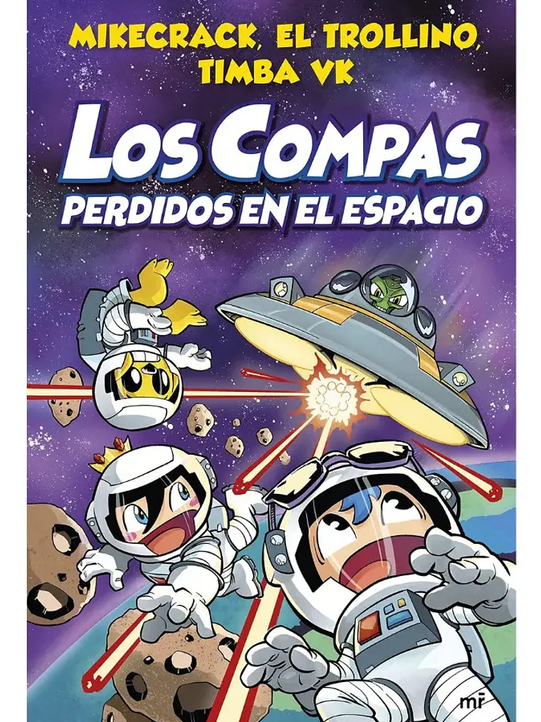 Los Compas Perdidos en El Espacio - Mikecrack 1