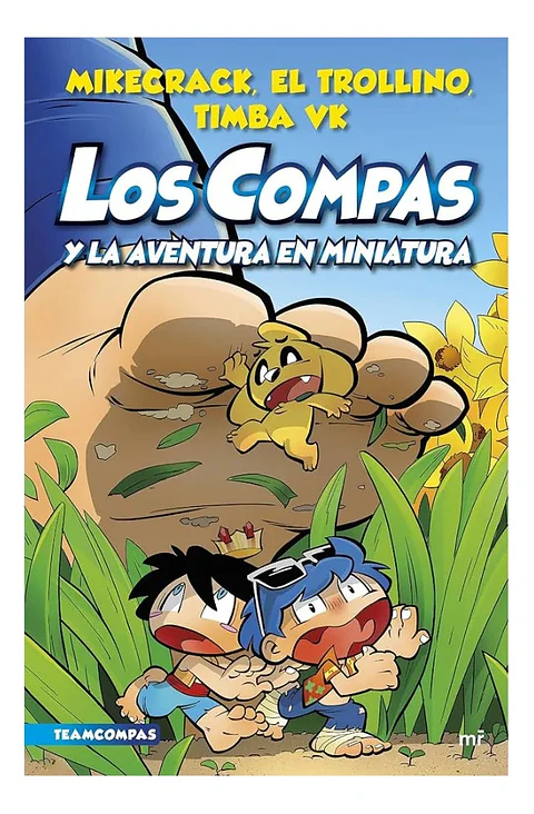 Los Compas y La aventura en Miniatura - Mikecrack