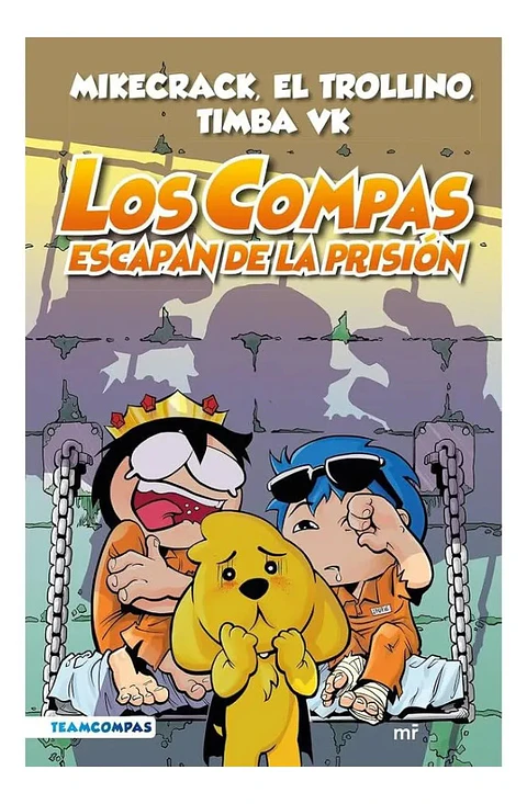 Los Compas Escapan de la Prisión - Mikecrack