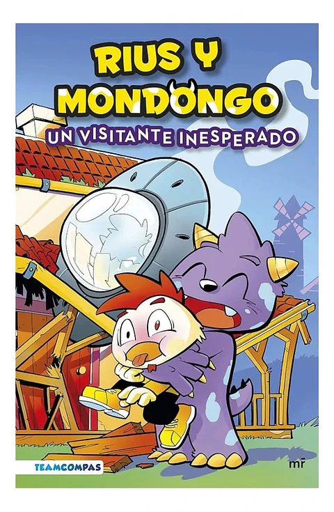 Rius y Mondongo. Un Visitante Inesperado