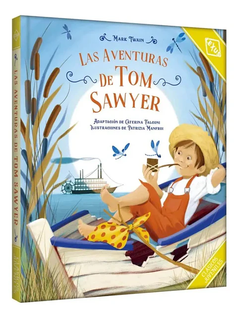 Las Aventuras de Tom Sawyer - Mark Twain / Lexus
