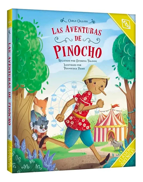 Las Aventuras de Pinocho - Carlo Collodi / Lexus