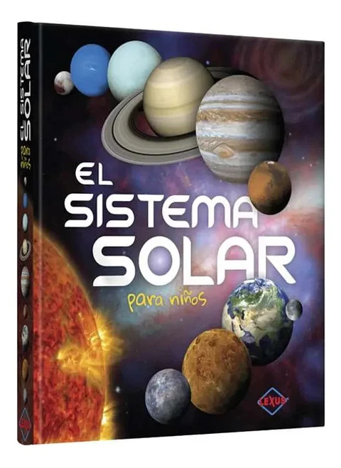 El Sistema Solar para Niños - Lexus