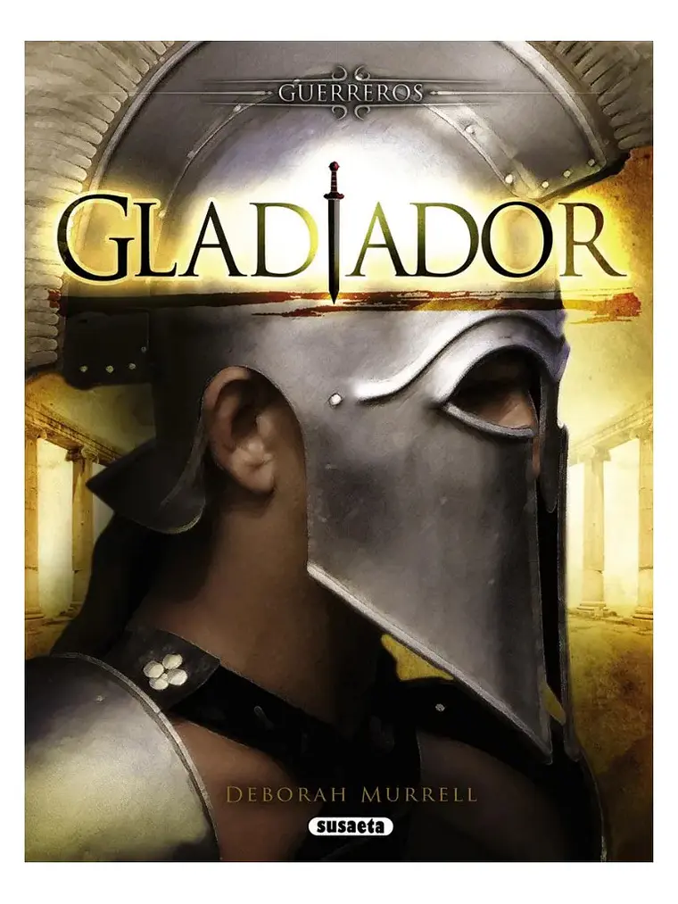 Gladiador - Deborah Murrell / Susaeta 1