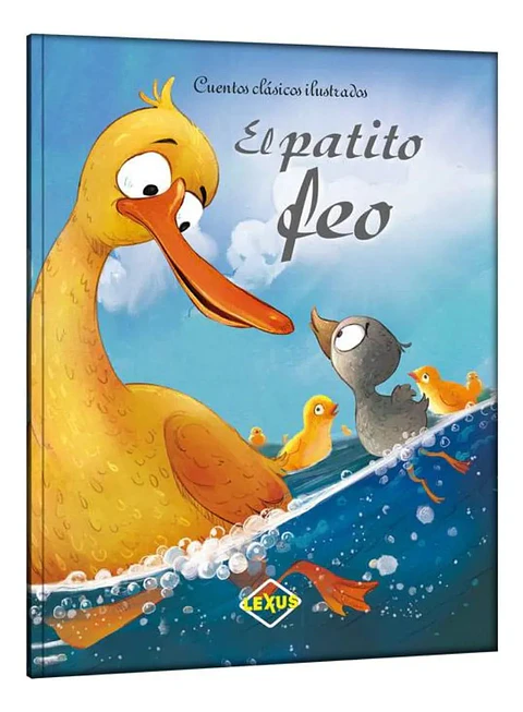 El Patito Feo - Cuentos Clásicos Ilustrados - Lexus