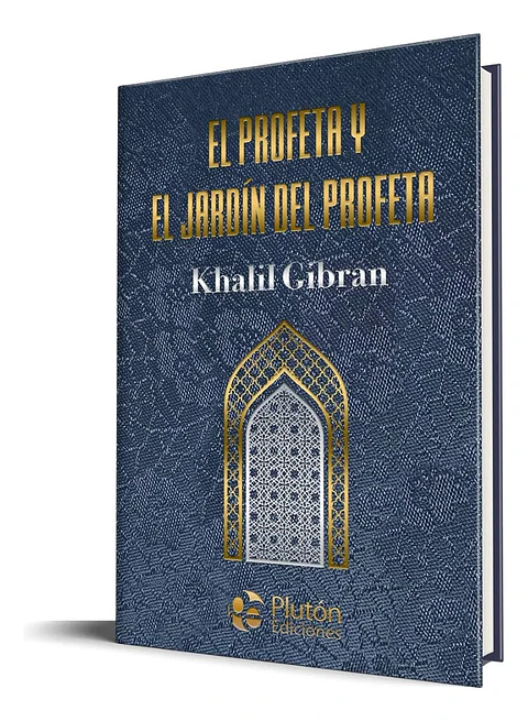 El Profeta Y El Jardín Del Profeta / Tapa Dura