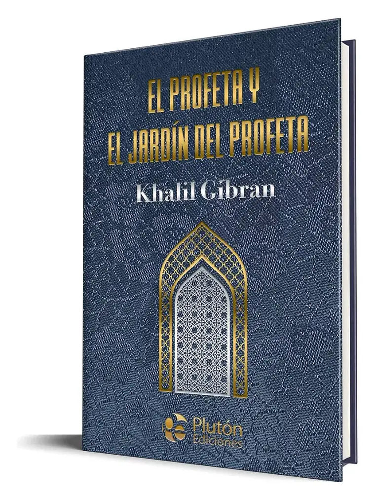 El Profeta Y El Jardín Del Profeta / Tapa Dura 1