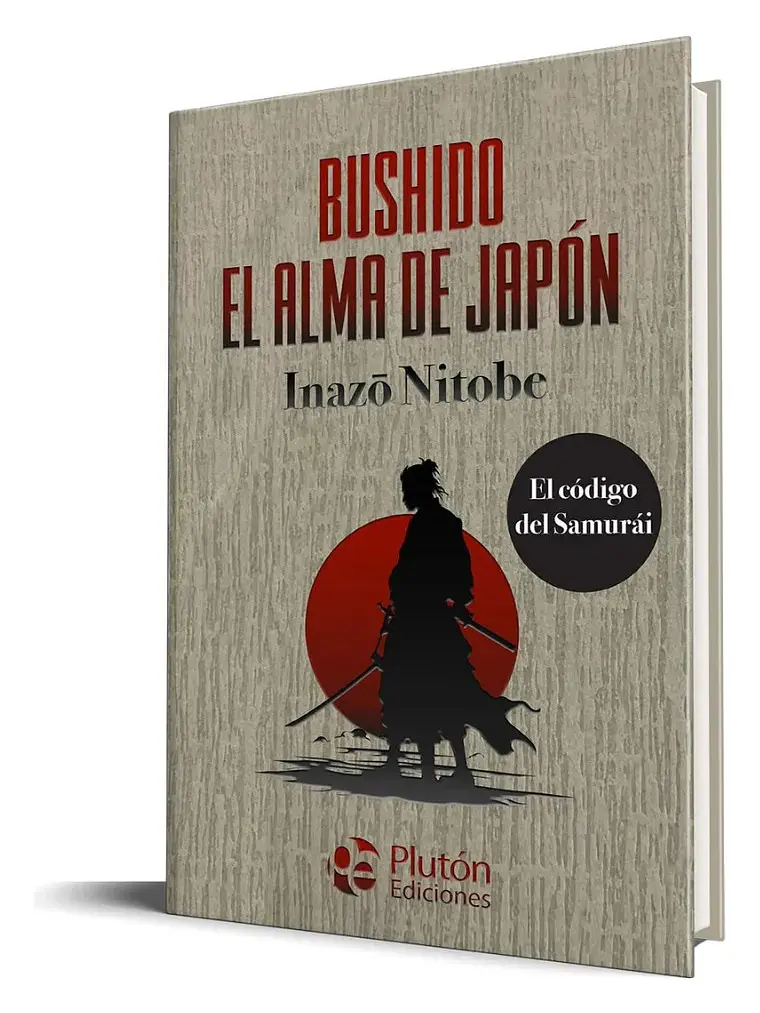 Bushido El Alma De Japón - Inazo Nitobe / Tapa Dura 1