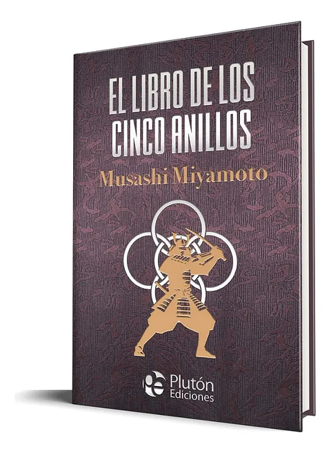 El Libro De Los Cinco Anillos - Musashi Miyamoto / Tapa Dura