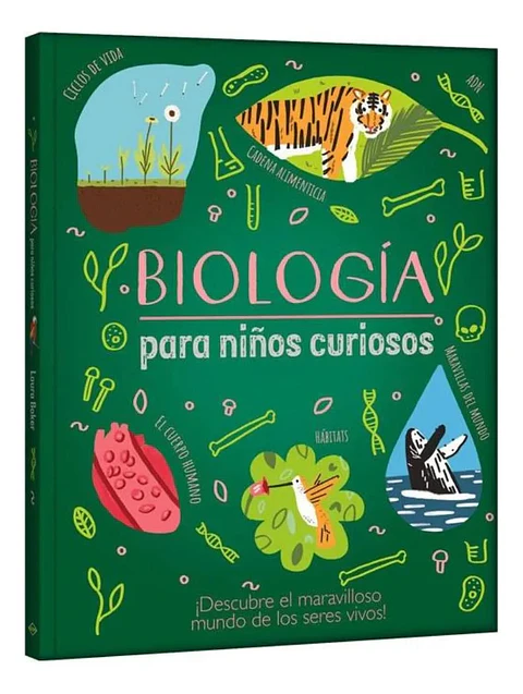 Biología Para Niños Curiosos - Lexus