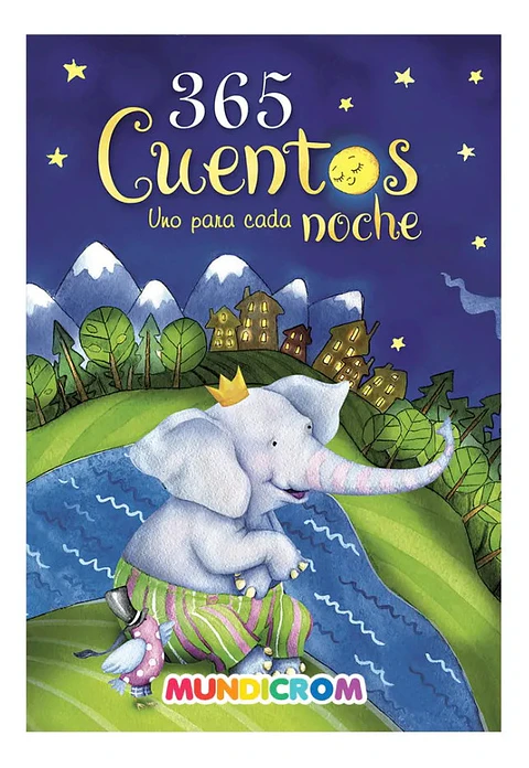 365 Cuentos Uno Para Cada Noche / Tapa Dura