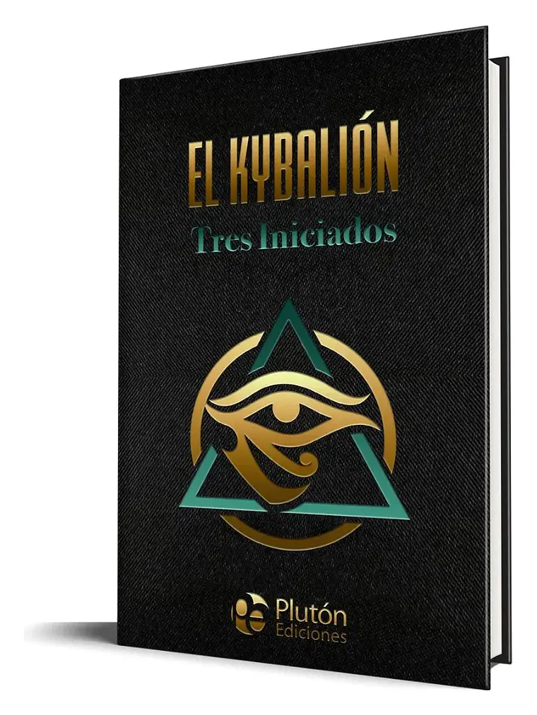 El Kybalión - Tres Iniciados Tapa Dura Colección Amatista 1