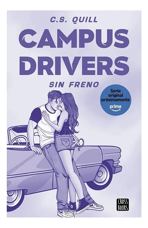 Campus Drivers 1 Sin Freno C S Quill Romance Tapa Blanda
