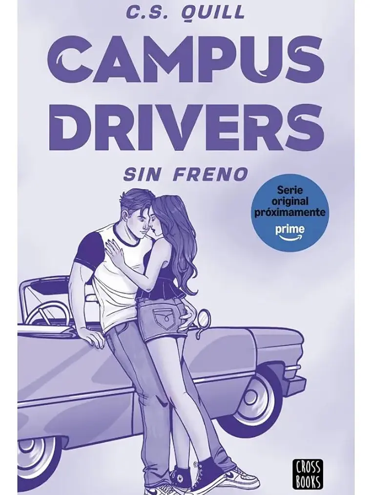 Campus Drivers 1 Sin Freno C S Quill Romance Tapa Blanda 1