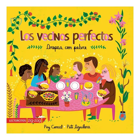 Los Vecinos Perfectos Paz Corral Yagnam Libro Infantil